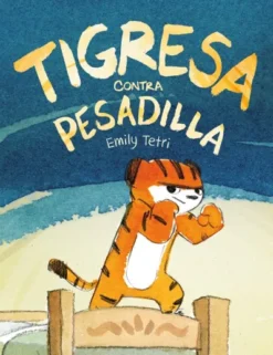 TIGRESA CONTRA PESADILLA [CARTONE]