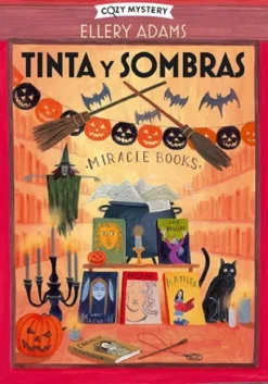 TINTA Y SOMBRAS (SECRETOS, LIBROS Y BOLLOS 4) (COZY MYSTERY) [RUSTICA]
