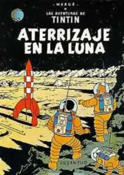 TINTIN Nº17: ATERRIZAJE EN LA LUNA [CARTONE]