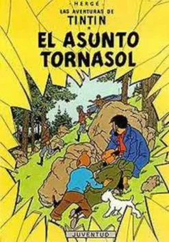 TINTIN Nº18: EL ASUNTO TORNASOL [CARTONE]