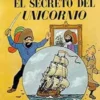 TINTIN Nº11: EL SECRETO DEL UNICORNIO [CARTONE]