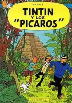 TINTIN Nº23: Y LOS "PICAROS" [CARTONE]