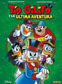 TIO GILITO Y LA ULTIMA AVENTURA [RUSTICA]