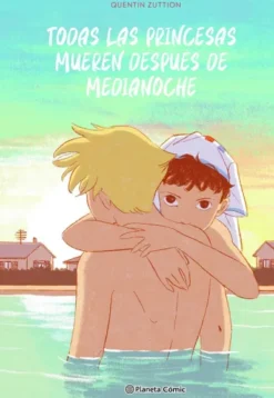 TODAS LAS PRINCESAS MUEREN DESPUES DE MEDIANOCHE [CARTONE]