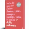TODO LO QUE SE SOBRE EL AMOR (EDICION ESPECIAL CARTONE CON CANTOS TINTADOS) [BOLSILLO]