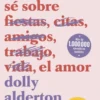 TODO LO QUE SE SOBRE EL AMOR (EDICION LIMITADA PRECIO ESPECIAL) [BOLSILLO]