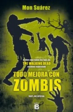TODO MEJORA CON ZOMBIS [RUSTICA]