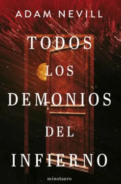 TODOS LOS DEMONIOS DEL INFIERNO [RUSTICA]