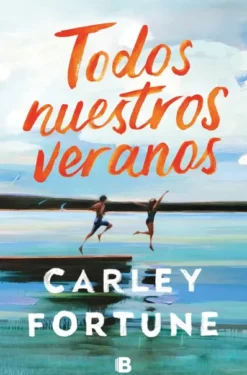 TODOS NUESTROS VERANOS [RUSTICA]