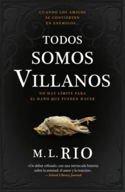 TODOS SOMOS VILLANOS [RUSTICA]