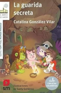 TOPI Y EL MUNDO MAGICO Nº01: LA GUARIDA SECRETA (BV BLANCA) [RUSTICA]