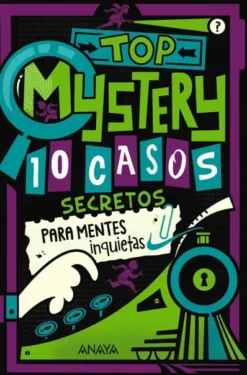 TOP MYSTERY: 10 CASOS SECRETOS PARA MENTES INQUIETAS [RUSTICA]