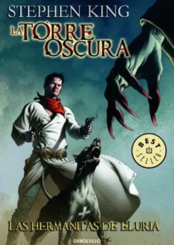 TORRE OSCURA COMIC DEBOLSILLO VOLUMEN 07: LAS HERMANITAS DE ELURIA [RUSTICA]