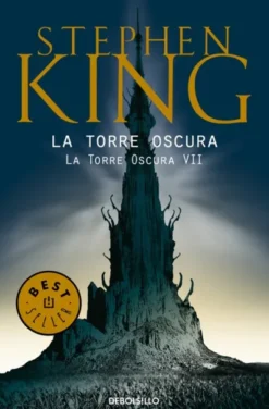 TORRE OSCURA, LA VII: LA TORRE OSCURA [BOLSILLO]