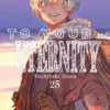 TO YOUR ETERNITY Nº25 (ULTIMO TOMO) [RUSTICA]