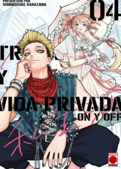 TRABAJO Y VIDA PRIVADA, ON Y OFF Nº04 [RUSTICA]
