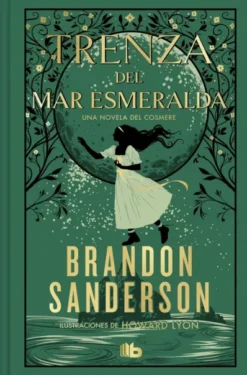 TRENZA DEL MAR ESMERALDA (NOVELA SECRETA 1) (EDICION LIMITADA) [CARTONE]