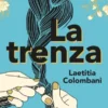 TRENZA, LA [CARTONE]