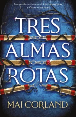 TRES ALMAS ROTAS (CINCO ARMAS ROTAS 3) [CARTONE]