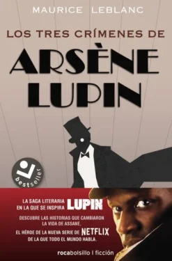 TRES CRIMENES DE ARSENE LUPIN, LOS [BOLSILLO]