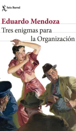 TRES ENIGMAS PARA LA ORGANIZACION [RUSTICA]