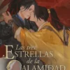 TRES ESTRELLAS DE LA CALAMIDAD, LAS Nº03 [RUSTICA]