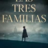 TRES FAMILIAS, LAS [CARTONE]