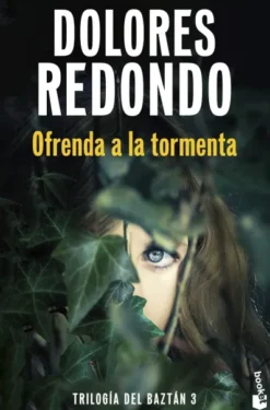 TRILOGIA DEL BAZTAN (VOL.3): OFRENDA A LA TORMENTA [BOLSILLO]