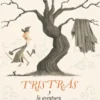 TRISTRAS Y LA AVENTURA DEL PARAMO TENEBROSO [CARTONE]