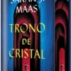 TRONO DE CRISTAL (EDICION ESPECIAL LIMITADA) [CARTONE]