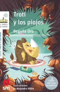 TROTI Y LOS MUG Nº08: TROTI Y LOS PIOJOS (BV BLANCA) [RUSTICA]