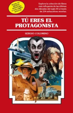 TU ERES EL PROTAGONISTA [RUSTICA]