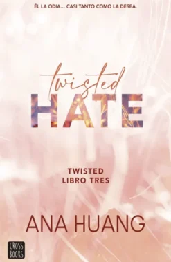TWISTED 3: TWISTED HATE [RUSTICA]