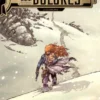 U.C.C. DOLORES VOL.4: LA ULTIMA BALA [CARTONE]