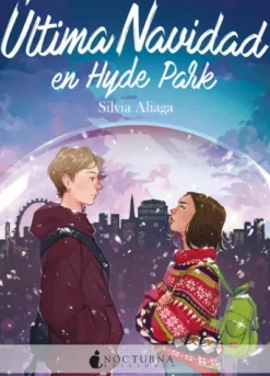 ULTIMA NAVIDAD EN HYDE PARK [RUSTICA]