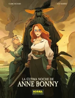 ULTIMA NOCHE DE ANNE BONNY, LA [CARTONE]