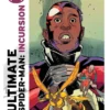ULTIMATE SPIDERMAN: INCURSION Nº02 (2 DE 5) [GRAPA]