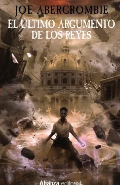 ULTIMO ARGUMENTO DE LOS REYES, EL (LA PRIMERA LEY 3) (NUEVA EDICION) [CARTONE]