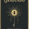 ULTIMO GRADUADO, EL (ESCOLOMANCIA 2) [BOLSILLO]