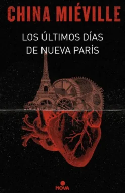 ULTIMOS DIAS DE NUEVA PARIS, LOS [CARTONE]