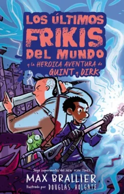 ULTIMOS FRIKIS DEL MUNDO, LOS Nº7.5: LA HEROICA AVENTURA DE QUINT Y DIRK [CARTONE]