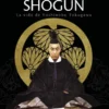 ULTIMO SHOGUN, EL: LA VIDA DE YOSHINOBU TOKUGAWA [RUSTICA]