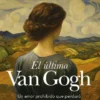 ULTIMO VAN GOGH, EL [CARTONE]