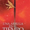 UNA ARRUGA EN EL TIEMPO [RUSTICA]