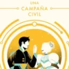 UNA CAMPAÑA CIVIL (LAS AVENTURAS DE MILES VORKOSIGAN 12) [BOLSILLO]