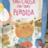 UNA CAUSA (NO TAN) PERDIDA [CARTONE]