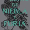 UNA CORTE DE NIEBLA Y FURIA (SAGA ACOTAR 2) [RUSTICA]