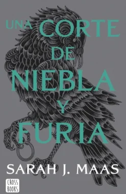 UNA CORTE DE NIEBLA Y FURIA (SAGA ACOTAR 2) [RUSTICA]