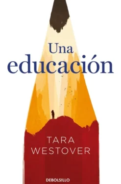 UNA EDUCACION [BOLSILLO]
