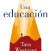 UNA EDUCACION [RUSTICA]